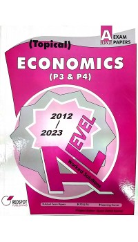 GCE A Level Economics P3 & P4 (Topical)